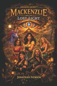 Bokomslag för "Mission Quest(R) Mackenzlie and the Lost Light"