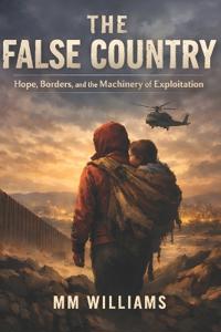 Williams, M: FALSE COUNTRY