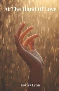 At The Hand Of Love