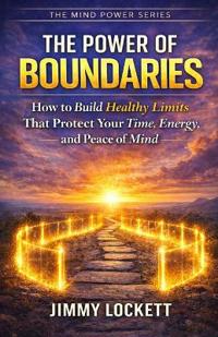The Power of Boundaries