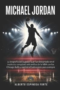 Espinosa Forte, A: Michael Jordan