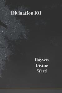 Ward, R: Divination 101