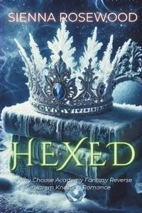 Rosewood, S: HEXED
