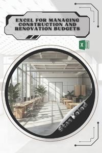 Kolod, S: Excel for Managing Construction and Renovation Bud