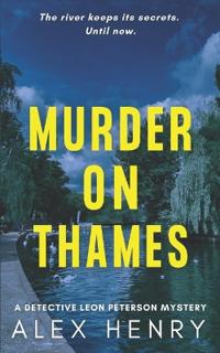 Henry, A: Murder on Thames