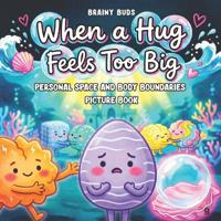Willow, E: Personal Space and Body Boundaries Picture Book f