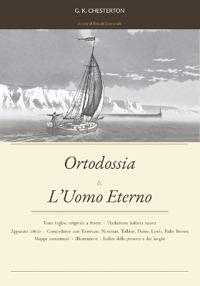 Ortodossia & L'Uomo Eterno