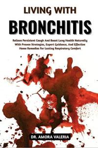 Living With Bronchitis