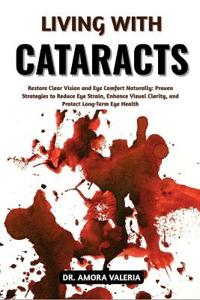Living With Cataracts