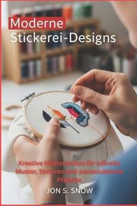Moderne Stickerei-Designs