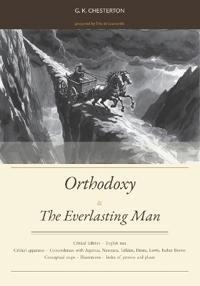 Orthodoxy & The Everlasting Man
