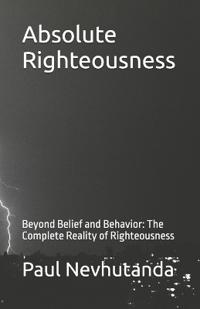 Absolute Righteousness
