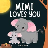 Zadeh, A: Mimi Loves You