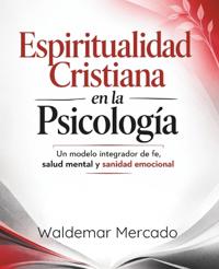 Espiritualidad Cristiana en la Psicología