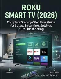 Whitmore, M: Roku Smart TV (2026)