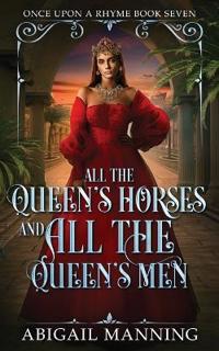 All The Queen's Horses And All The Queen's Men