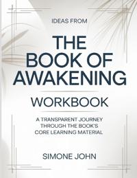 Ideas From The Book Of Awakening