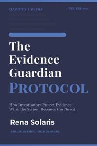 Solaris, R: Evidence Guardian Protocol