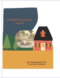 Montgomery's New Home