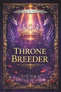 Rosewood, S: Throne Breeder