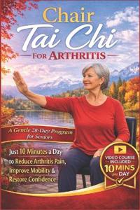 Tao, S: Chair Tai Chi For Arthritis