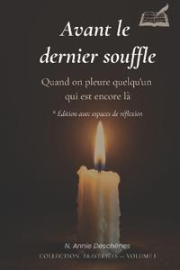Avant le dernier souffle