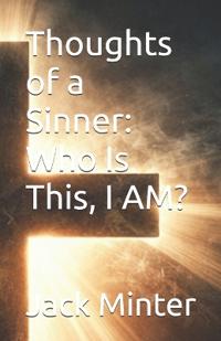 Thoughts of a Sinner