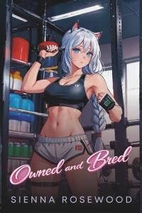 Owned and Bred