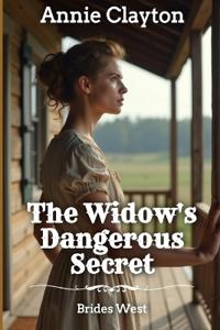 The Widow's Dangerous Secret