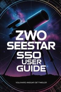Dettweiler, V: ZWO SEESTAR S50 USER GUIDE