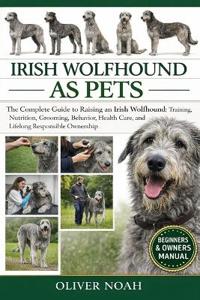 Irish Wolfhound as Pets