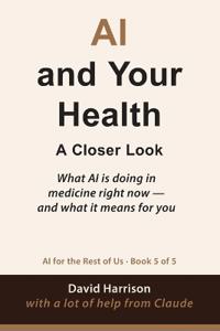 Harrison, D: AI and Your Health