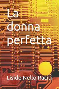 Raciti, L: Donna perfetta