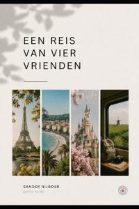Een Reis Van Vier Vrienden