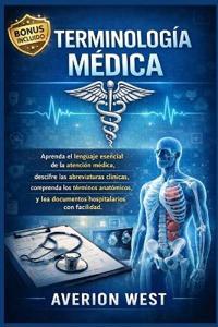 West, A: Terminología médica