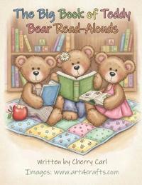 Carl, C: Big Book of Teddy Bear Read-Alouds