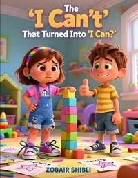 The "I Can't" That Turned Into "I Can"