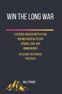 Power, W: Win the Long War