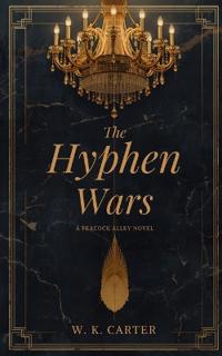 The Hyphen Wars