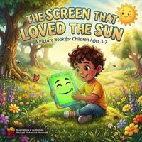 The Screen That Loved the Sun
