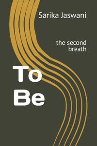 Jaswani, S: To Be