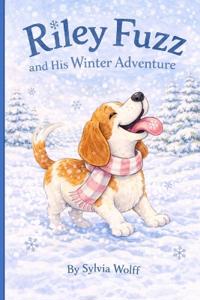 Riley Fuzz and His Winter Adventure