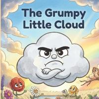 The Grumpy Little Cloud