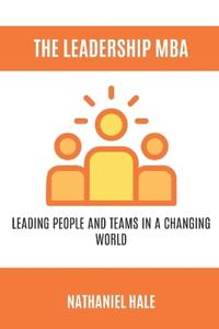 Hale, N: Leadership MBA