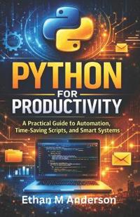 Python for Productivity