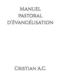 Manuel pastoral d'évangélisation