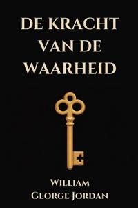 Jordan, W: Kracht van de waarheid