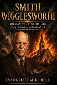 Smith Wigglesworth
