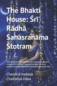Chaitanya D¿sa, C: Bhakti House