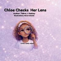 Chloe Checks Her Lens